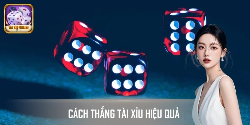 Chia sẻ cách thắng Tài Xỉu đơn giản mà hiệu quả
