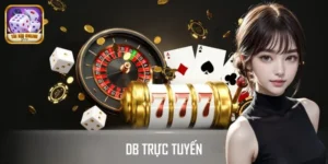 DB Trực Tuyến - Sảnh Casino Đẳng Cấp, Hợp Pháp Từ PAGCOR