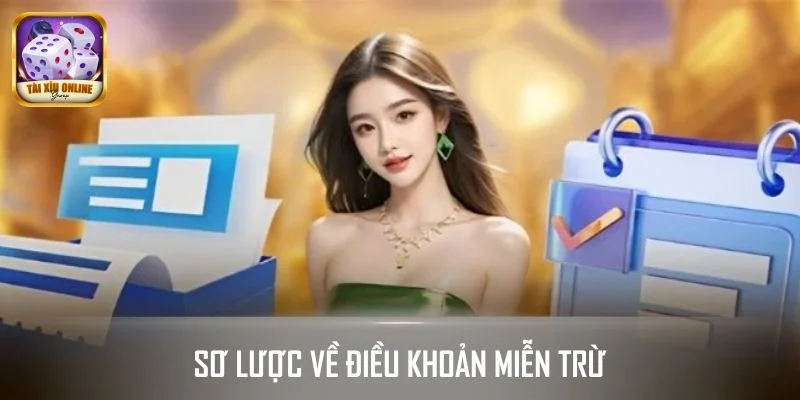 Sơ lược về điều khoản miễn trừ