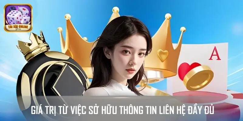 Khám phá giá trị từ việc sở hữu thông tin liên hệ đầy đủ